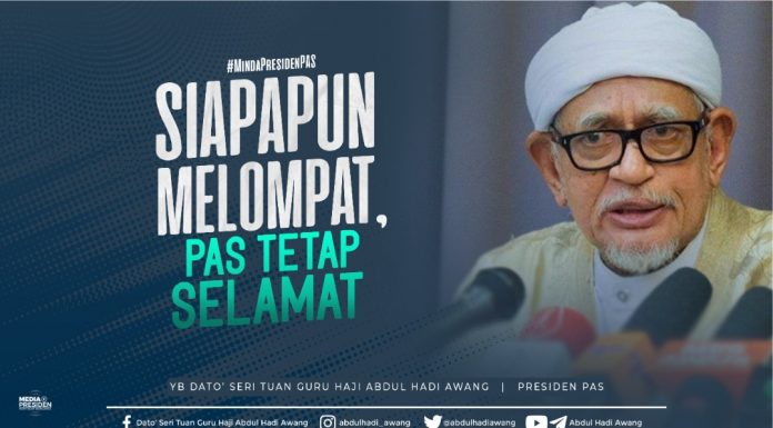 Siapapun melompat, PAS tetap selamat