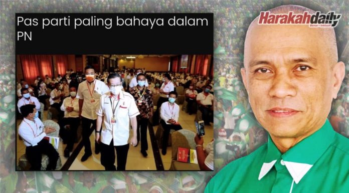 Mengapa PAS bahaya di mata mereka?