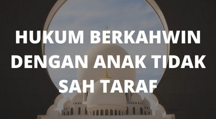 Hukum berkahwin dengan anak tidak sah taraf
