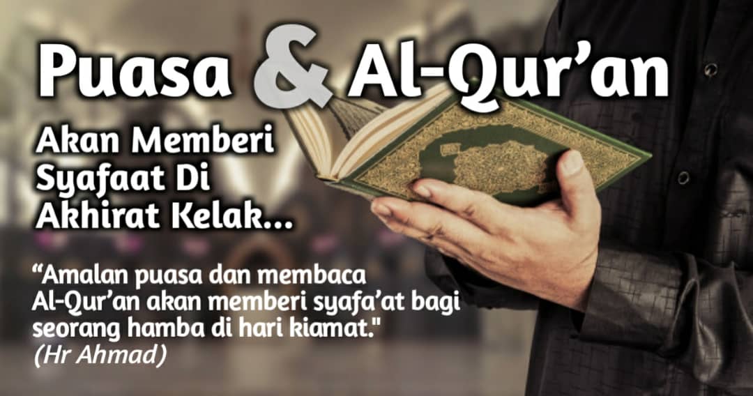 Puasa Dan Al Quran Sebagai Syafaat