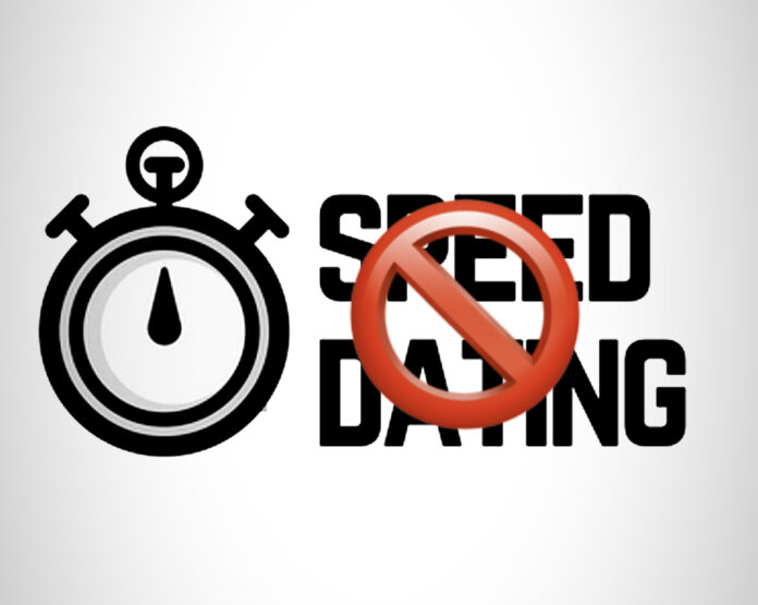 Stop Speed dating