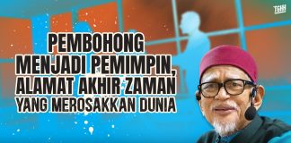 Pembohong menjadi pemimpin, alamat akhir zaman yang merosakkan dunia