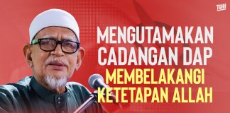 Mengutamakan cadangan DAP membelakangi ketetapan Allah