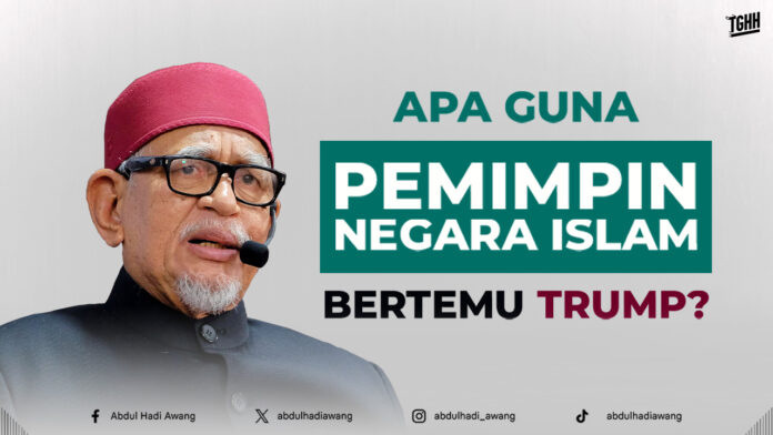 APA GUNA PEMIMPIN NEGARA ISLAM BERTEMU TRUMP HD