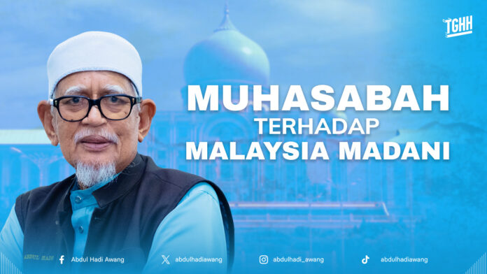 MUHASABAH TERHADAP MALAYSIA MADANI HD