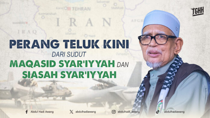 PERANG TELUK KINI DARI SUDUT MAQASID SYAR‘IYYAH DAN SIASAH SYAR‘IYYAH HD