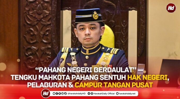 VIDEO : “Pahang Negeri Berdaulat” — Tengku Mahkota Pahang Sentuh Pelaburan, Hak Negeri & Campur Tangan Pusat